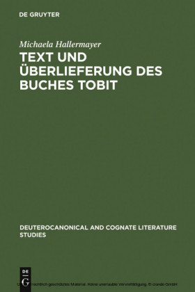 Text und Überlieferung des Buches Tobit