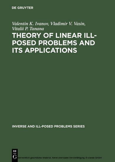 Theory of Linear Ill-Posed Problems and its Applications main product photo