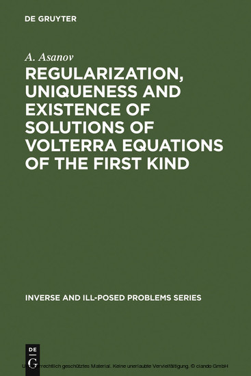 Regularization, Uniqueness and Existence of Solutions of Volterra Equations of the First Kind main product photo