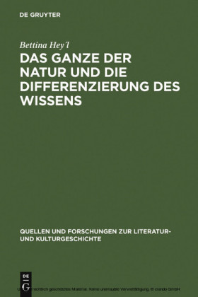 Das Ganze der Natur und die Differenzierung des Wissens