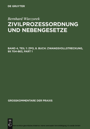 ZPO, 8. Buch: Zwangsvollstreckung, 704-863