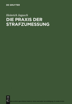 Die Praxis der Strafzumessung