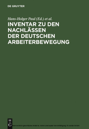 Inventar zu den Nachlässen der deutschen Arbeiterbewegung