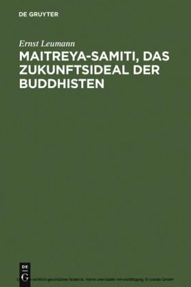 Maitreya-samiti, das Zukunftsideal der Buddhisten