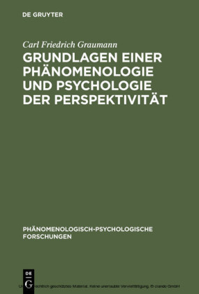 Grundlagen einer Phänomenologie und Psychologie der Perspektivität