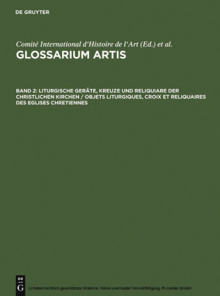 Liturgische Geräte, Kreuze und Reliquiare der christlichen Kirchen / Objets liturgiques, croix et reliquaires des eglises chretiennes