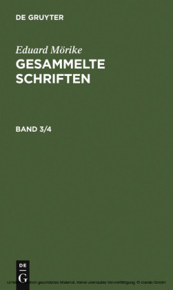 Eduard Mörike: Gesammelte Schriften. Band 3/4