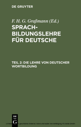 Die Lehre von deutscher Wortbildung