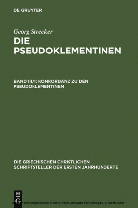 Konkordanz zu den Pseudoklementinen. Teil 1