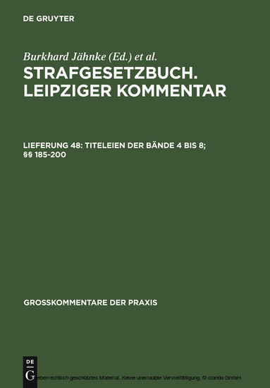 Strafgesetzbuch. Leipziger Kommentar, Titeleien der Bände 4 bis 8; 185-200 main product photo