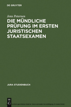 Die mündliche Prüfung im ersten juristischen Staatsexamen