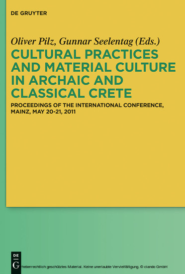 Cultural Practices and Material Culture in Archaic and Classical Crete main product photo