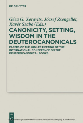 Canonicity, Setting, Wisdom in the Deuterocanonicals