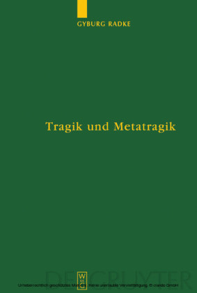 Tragik und Metatragik
