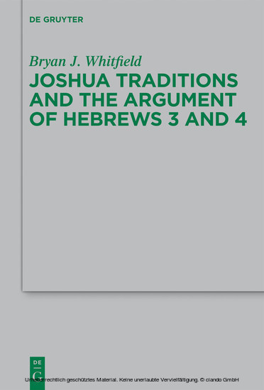 Joshua Traditions and the Argument of Hebrews 3 and 4 main product photo