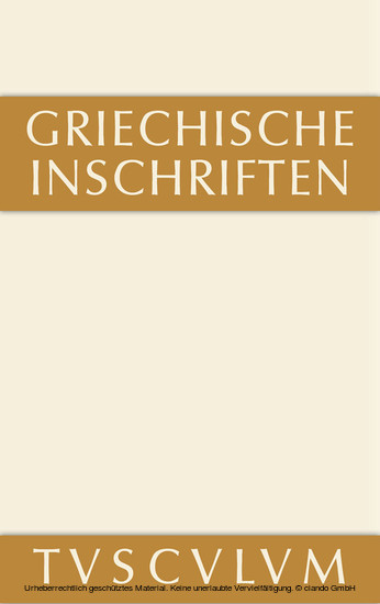 Griechische Inschriften als Zeugnisse des privaten und öffentlichen Lebens main product photo