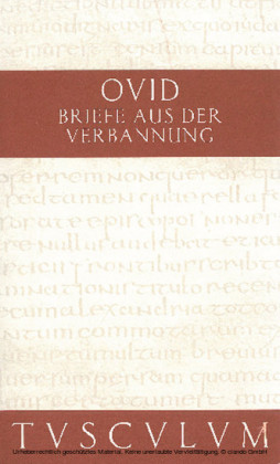Briefe aus der Verbannung / Tristia. Epistulae ex Ponto