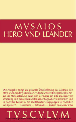 Hero und Leander und die weiteren antiken Zeugnisse
