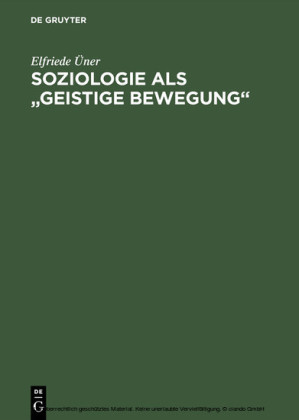 Soziologie als 'geistige Bewegung'