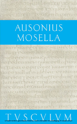 Mosella / Der Briefwechsel mit Paulinus / Bissula