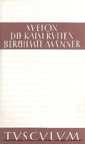 Die Kaiserviten. Berühmte Männer / De vita Caesarum. De viris illustribus main product photo