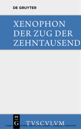 Der Zug der Zehntausend / Cyri Anabasis
