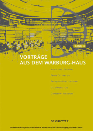 Vorträge aus dem Warburg-Haus. Band 11
