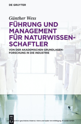 Führung und Management für Naturwissenschaftler