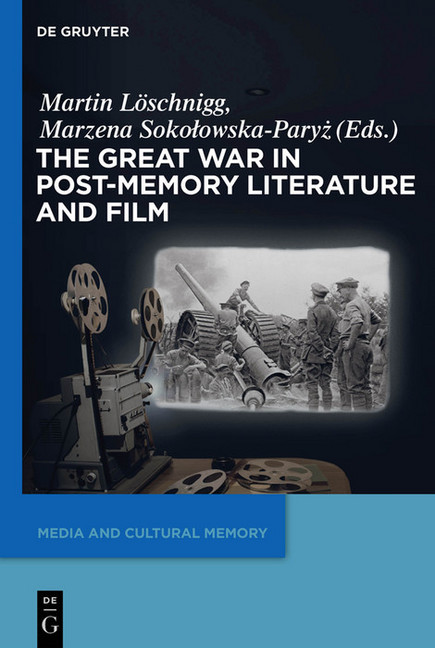The Great War in Post-Memory Literature and Film main product photo