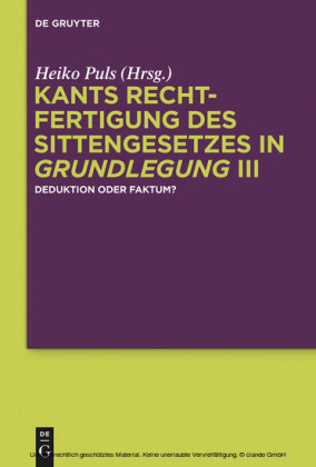 Kants Rechtfertigung des Sittengesetzes in Grundlegung III