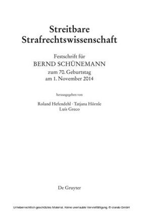 Festschrift für Bernd Schünemann zum 70. Geburtstag am 1. November 2014