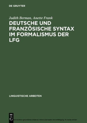 Deutsche und französische Syntax im Formalismus der LFG