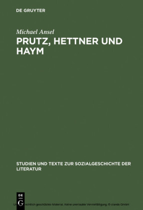 Prutz, Hettner und Haym