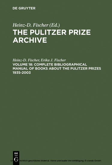 Complete Bibliographical Manual of Books about the Pulitzer Prizes 1935-2003 main product photo