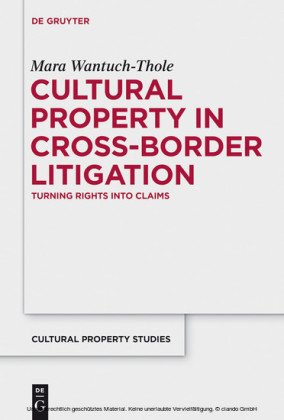 Cultural Property in Cross-Border Litigation