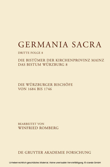 Die Bistümer der Kirchenprovinz Mainz. Das Bistum Würzburg 8. Die Würzburger Bischöfe von 1684-1746 main product photo
