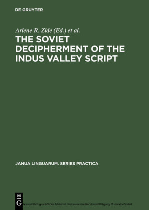 The Soviet Decipherment of the Indus Valley Script