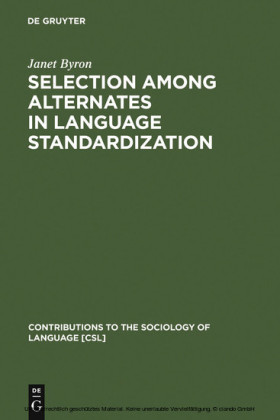 Selection among Alternates in Language Standardization