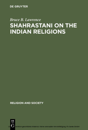 Shahrastani on the Indian Religions
