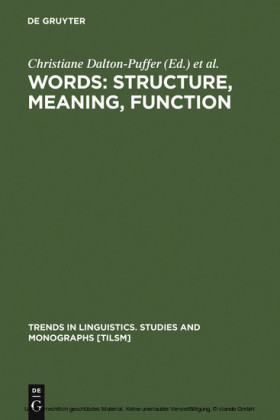 Words: Structure, Meaning, Function