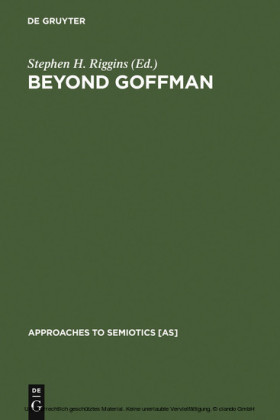 Beyond Goffman