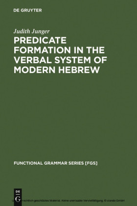 Predicate Formation in the Verbal System of Modern Hebrew