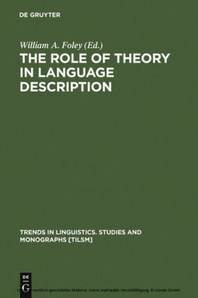 The Role of Theory in Language Description
