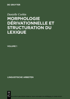 Morphologie dérivationnelle et structuration du lexique