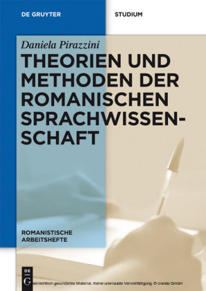 Theorien und Methoden der romanischen Sprachwissenschaft