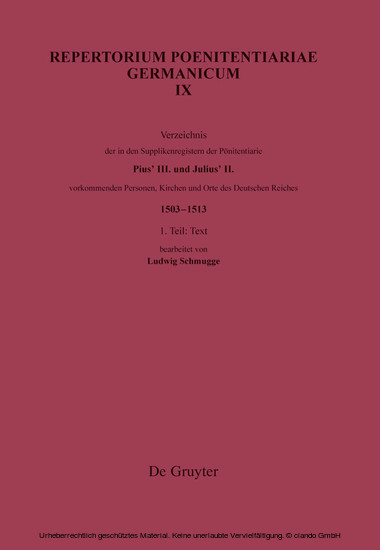 Verzeichnis der in den Supplikenregistern der Poenitentiarie Pius' III. und Julius' II. vorkommenden Personen, Kirchen und Orte des Deutschen Reiches (1503-1513) main product photo