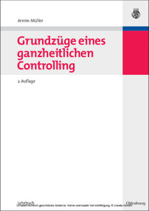 Grundzüge eines ganzheitlichen Controlling