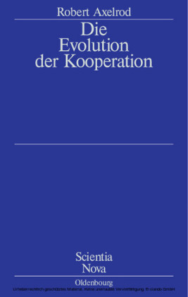 Die Evolution der Kooperation