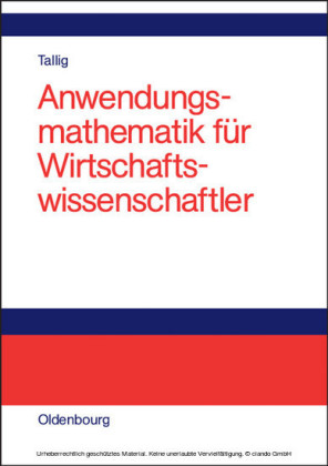 Anwendungsmathematik für Wirtschaftswissenschaftler