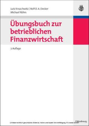 Übungsbuch zur betrieblichen Finanzwirtschaft
